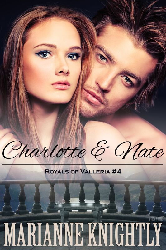 Charlotte & Nate (Royals of Valleria #4)