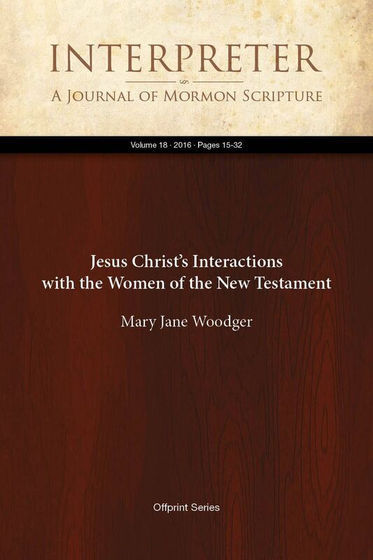 Jesus Christs Interactions with the Women of the New Testament