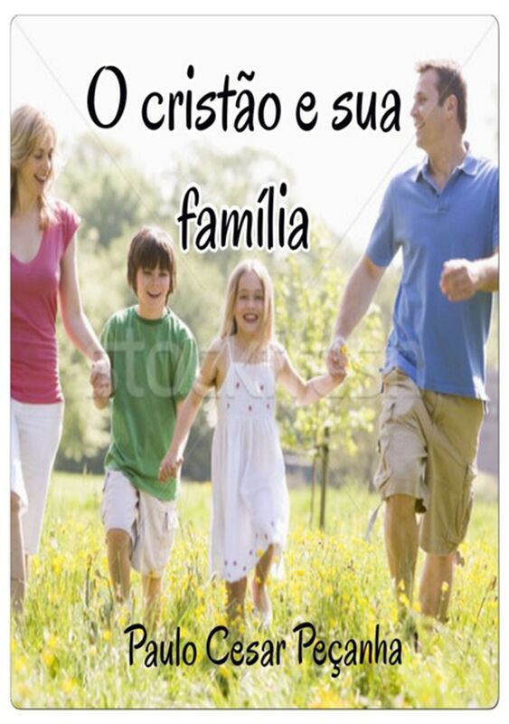 O CristAo E Sua FamIlia