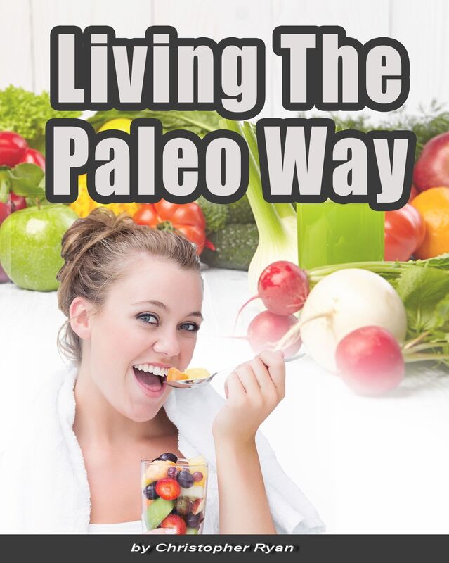 Living The Paleo Way