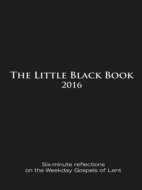 The Little Black Book for Lent 2016