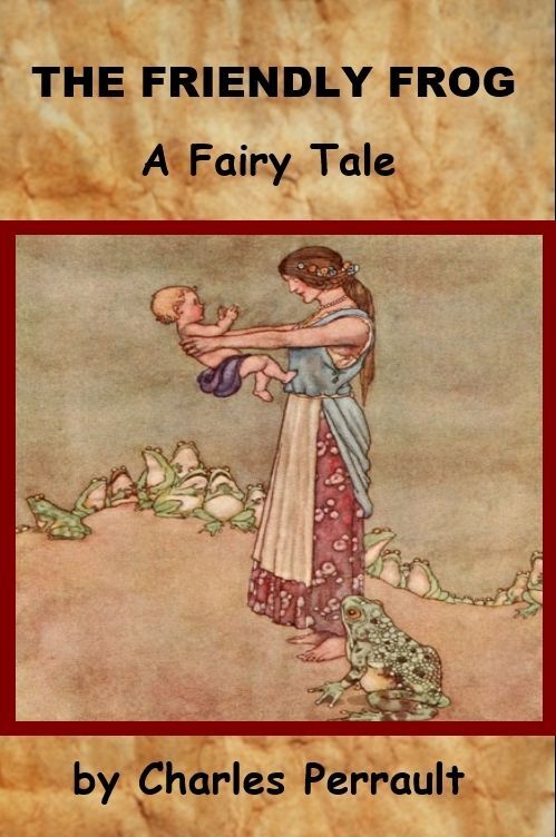 The Friendly Frog - A Fairy Tale