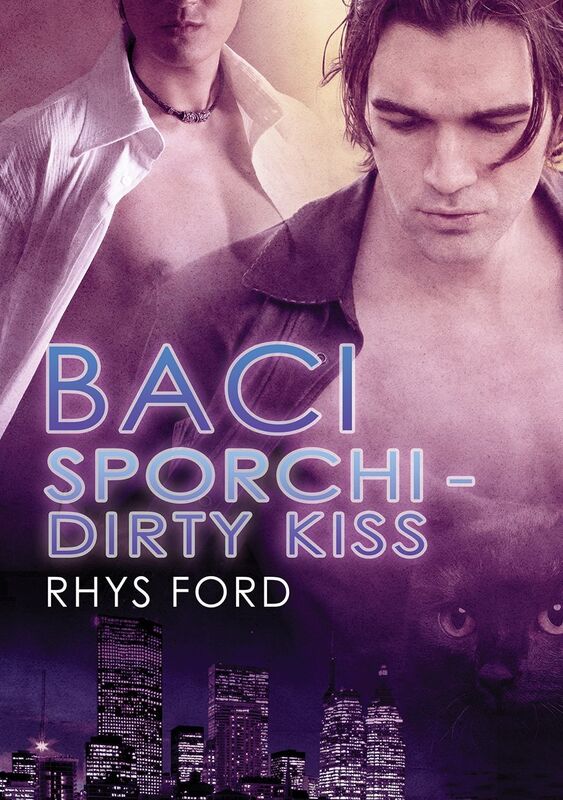 Baci sporchi - Dirty Kiss