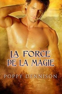 La force de la magie
