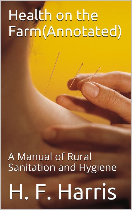 Health on the Farm(Annotated)