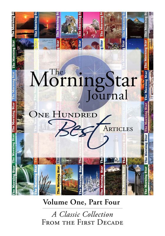The MorningStar Journal 100 Best Articles Volume 1 Part 4
