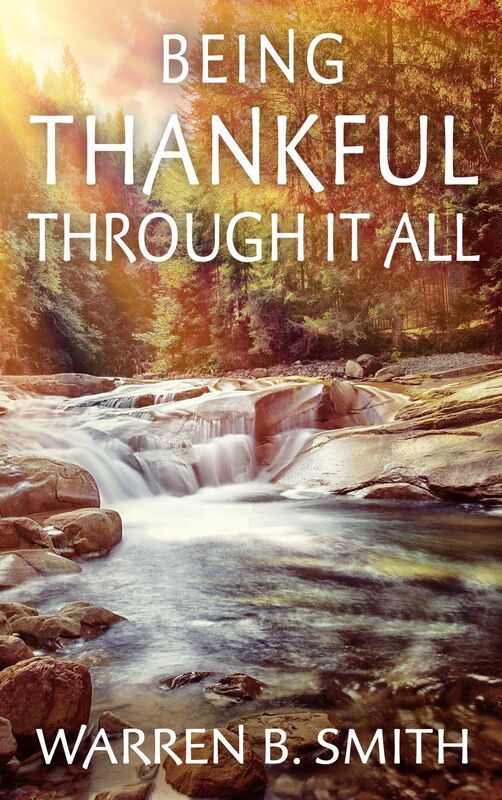 Being Thankful Through It All