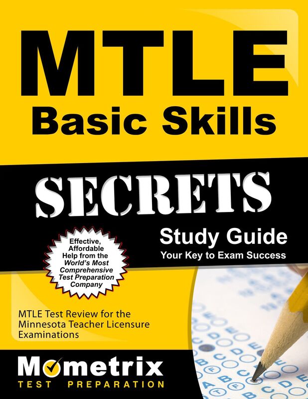 MTLE Basic Skills Secrets Study Guide: MTLE Test Review for the Minnesota Teacher Licensure Examinations
