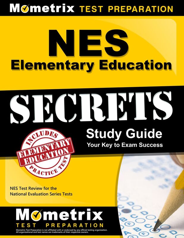 NES Elementary Education Secrets Study Guide: NES Test Review for the National Evaluation Series Tests