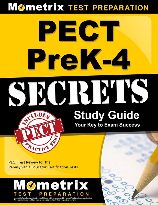 PECT PreK-4 Secrets Study Guide: PECT Test Review for the Pennsylvania Educator Certification Tests