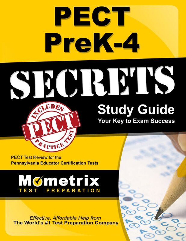 PECT PreK-4 Secrets Study Guide: PECT Test Review for the Pennsylvania Educator Certification Tests