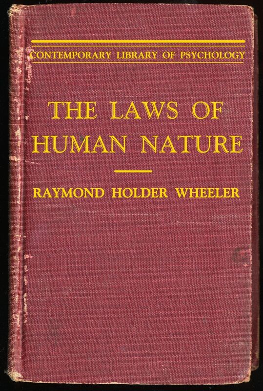 The Laws of Human Nature: A General View of Gestalt Psychology (Annotated)