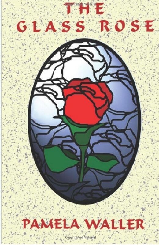 The Glass Rose