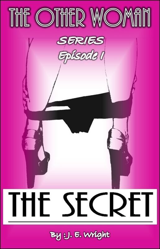 Erotica: The Secret - The Other Woman Series