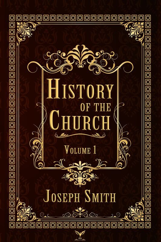 History of the Church, Volume 1