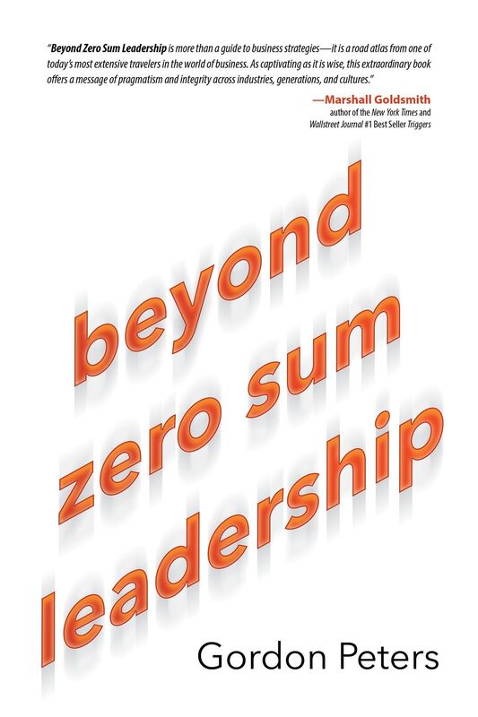 Beyond Zero Sum Leadership