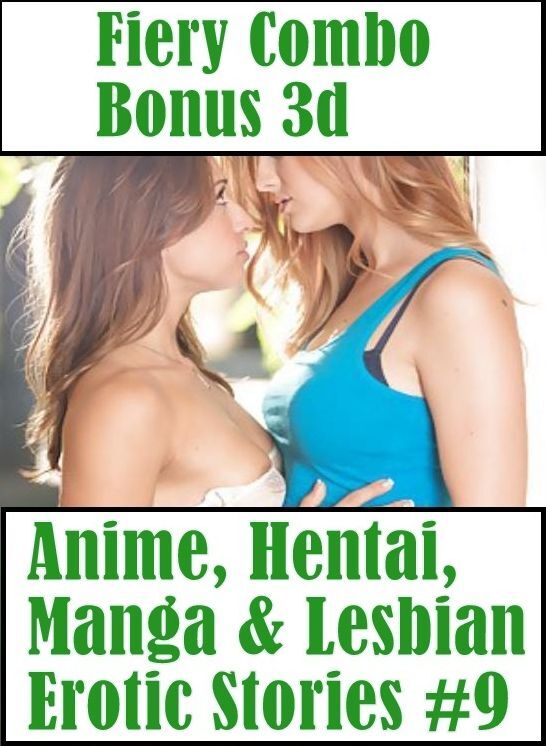 fetish: Interracial Bi Sexual XXX Interracial Hardcore Fiery Combo Bonus 3d Anime, Hentai, Manga & Lesbian Erotic Stories #9 ( sex, porn, fetish, bondage, oral, anal, ebony, hentai, domination, erotic photography, erotic sex stories, adult, xxx )