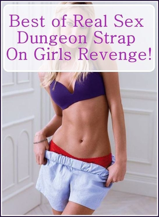 Erotica Book: Interracial Hardcore Interracial Slut Adult Sex Best of"Real Sex Dungeon Strap On Girls Revenge!" ( sex, porn, fetish, bondage, oral, anal, ebony, hentai, domination, erotic photography, erotic sex stories, adult, xxx, shemale, voyeur, eroti