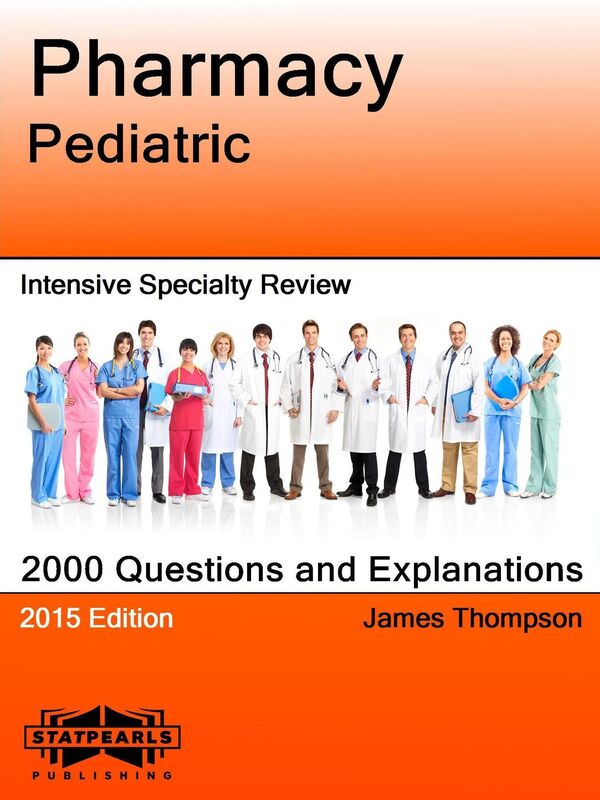 Pharmacy Pediatric Intensive Specialty Review