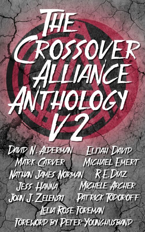 The Crossover Alliance Anthology - Volume 2