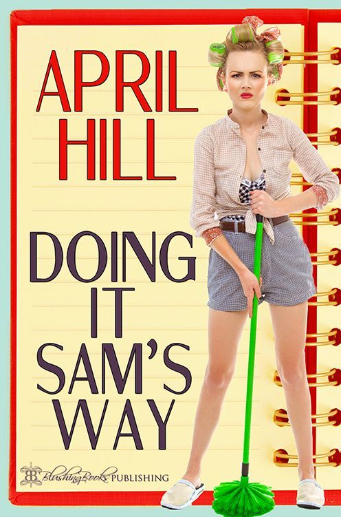 Doing It Sam's Way