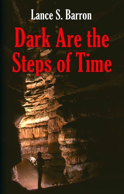 DARK ARE THE STEPS OF TIME