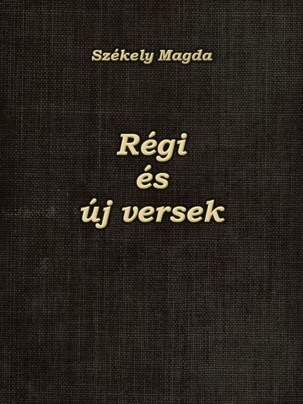 Regi es uj versek