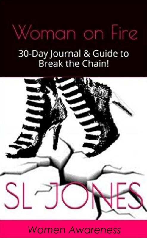 Woman on Fire: 30-Day Journal & Guide to Break the Chain!