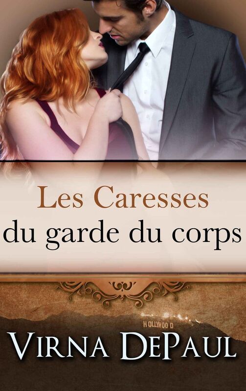 Les Caresses du garde du corps