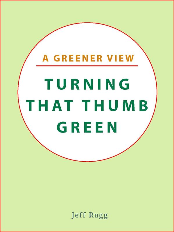 Turning That Thumb Green