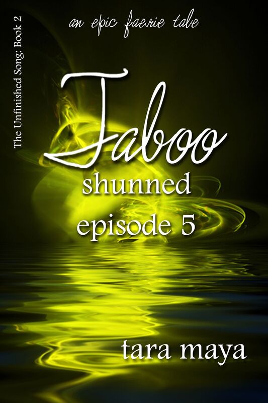 Taboo Shunned (Book 2-Episode 5)