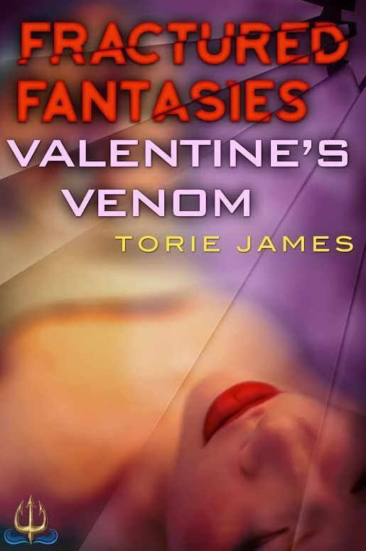 Fractured Fantasies: Valentine's Venom