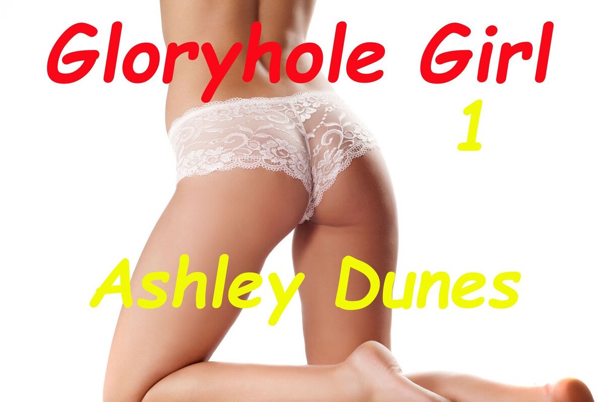 Gloryhole Girl 1