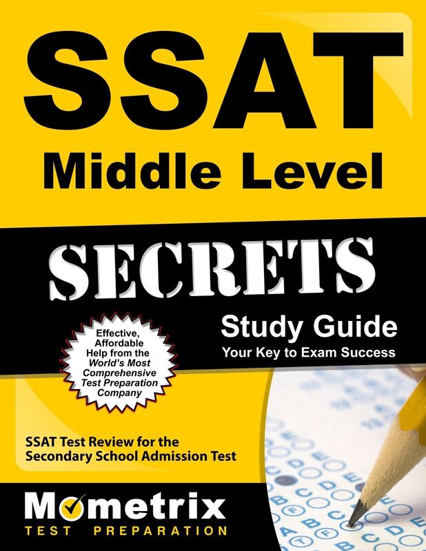 SSAT Middle Level Secrets Study Guide: SSAT Test Review for the Secondary School Admission Test