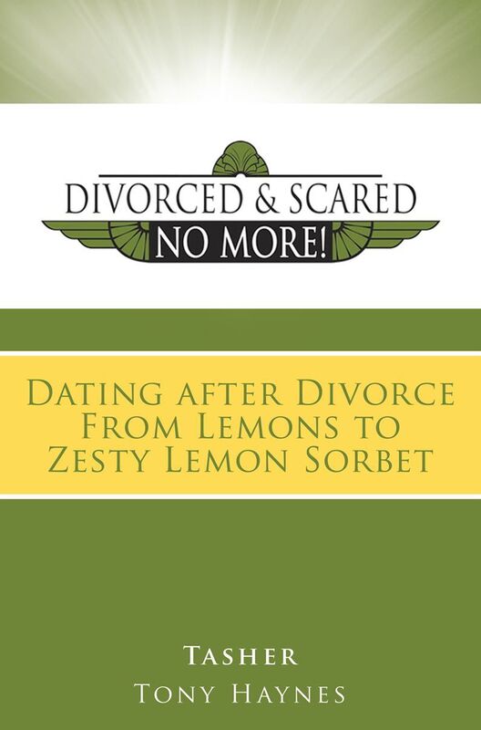 Divorced and Scared No More!