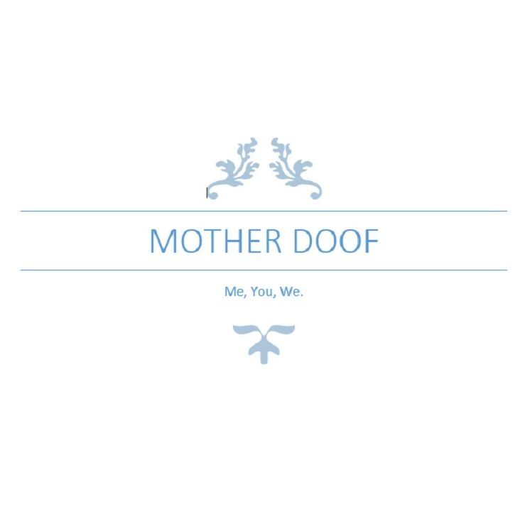 Mother Doof - Easy Reader - Me, You, We