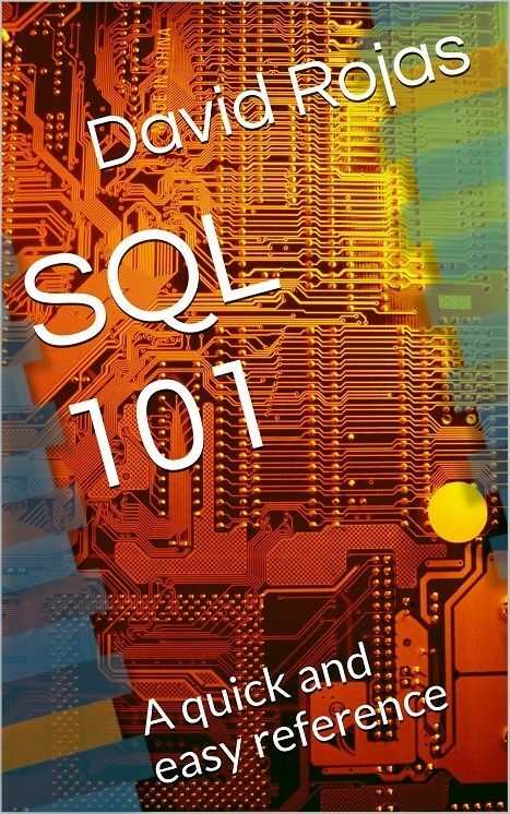 SQL 101: A quick and easy reference