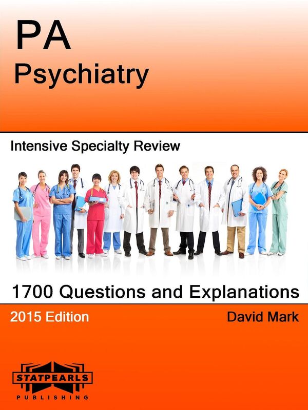 PA Psychiatry Intensive Specialty Review