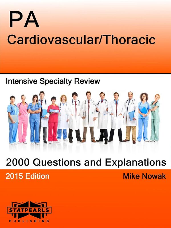 PA Cardiovascular/Thoracic Intensive Specialty Review