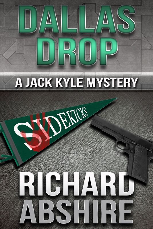 Dallas Drop: A Jack Kyle Mystery