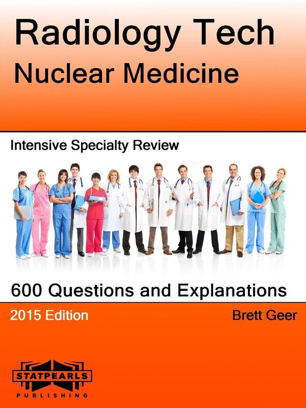 Radiology Tech Nuclear Medicine Intensive Specialty Review
