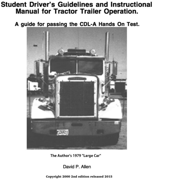 Student Driver's Guidelines And Instructional Manual For Tractor Trailer Operation