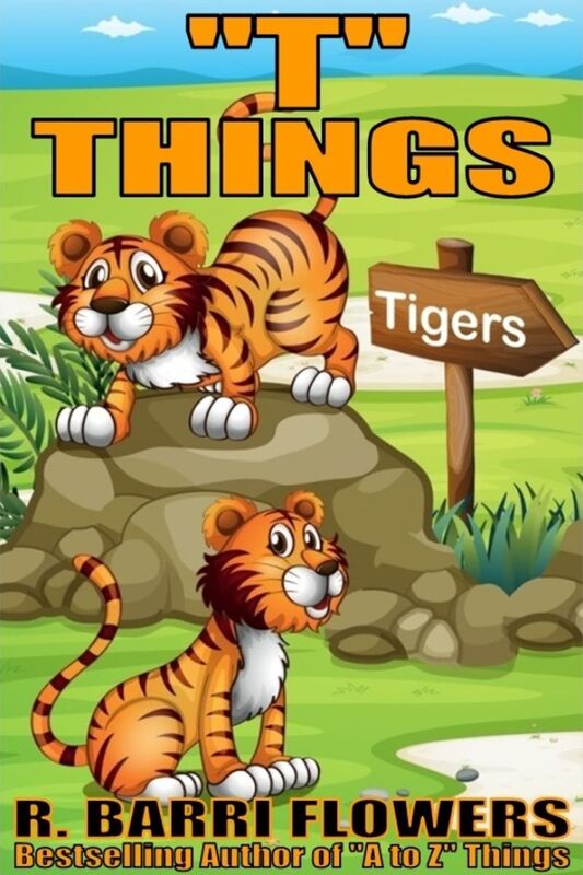 "T" Things (A Children's Picture Book) (A to Z Things Series, Book 20)