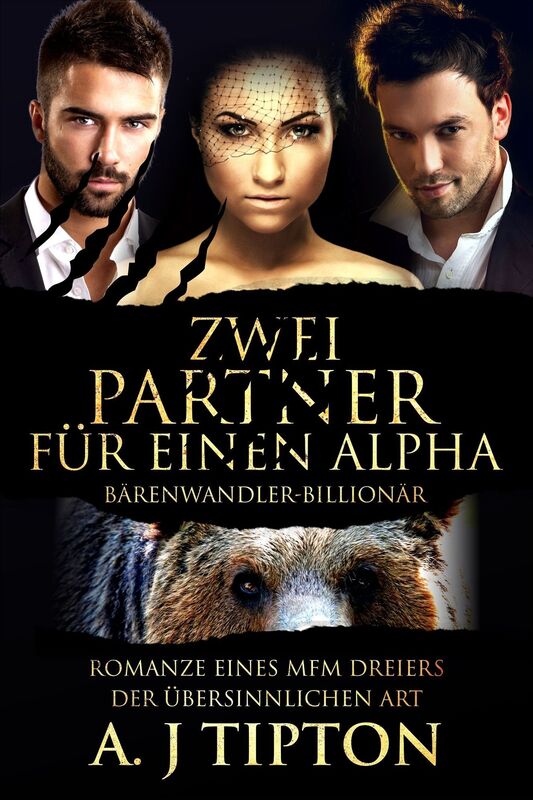 Zwei Partner fur einen Alpha: Romanze eines MFM Dreiers der Ubersinnlichen Art