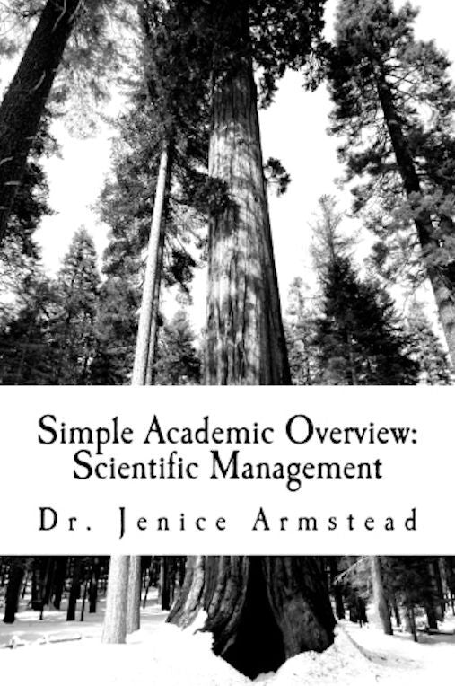 Simple Academic Overview: Scientific Management