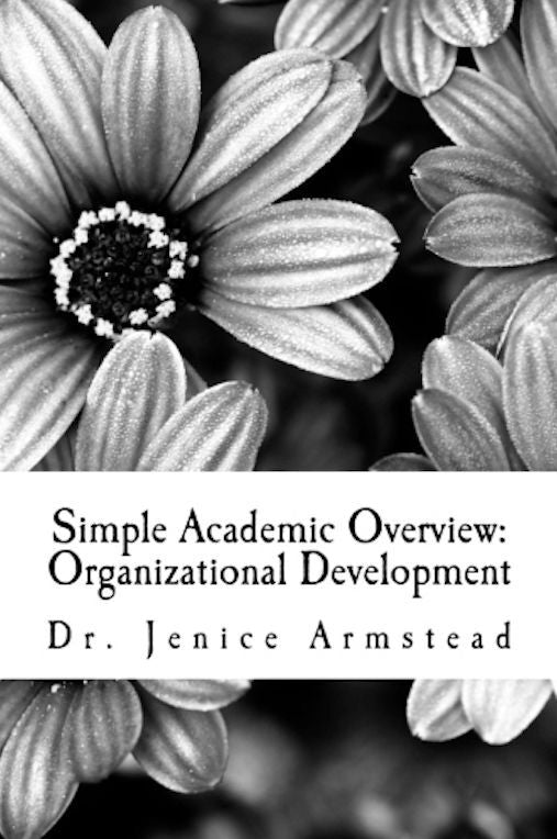 Simple Academic Overview: Organizational Development
