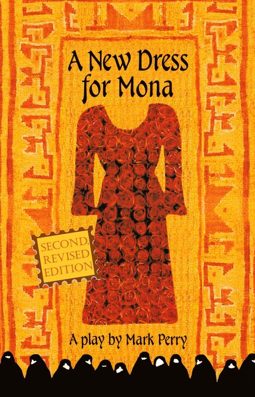 A New Dress for Mona: A Play