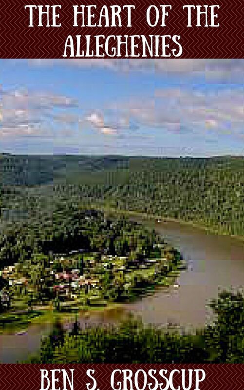 The Heart of The Alleghenies