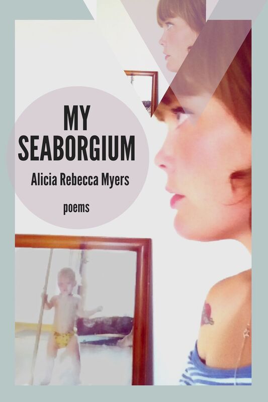 MY SEABORGIUM: POEMS