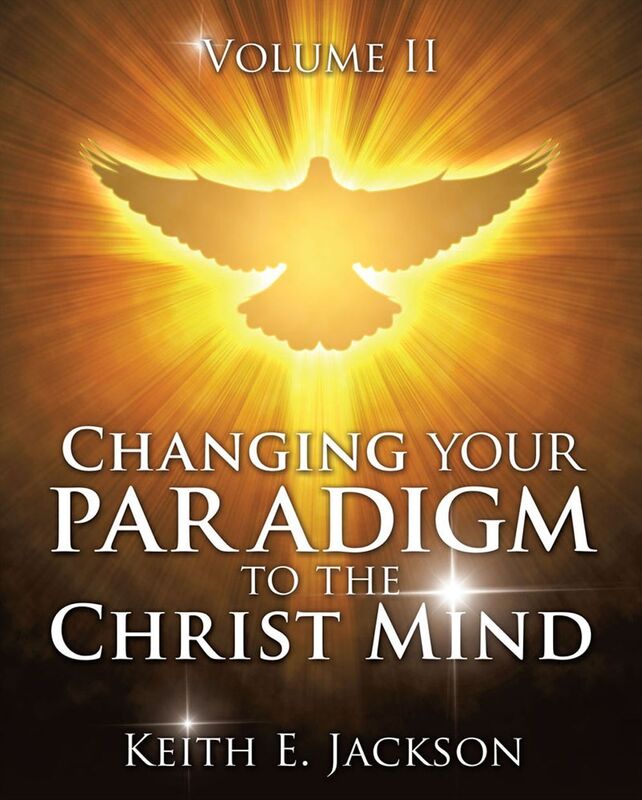 Changing your paradigm to the Christ Mind